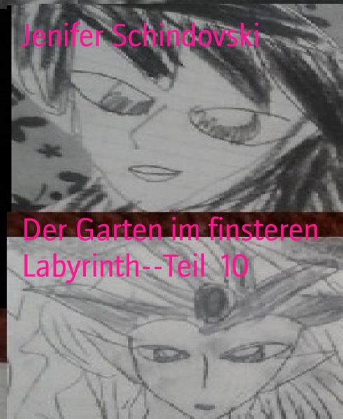 Produktbild: Der Garten im finsteren Labyrinth--Teil 10