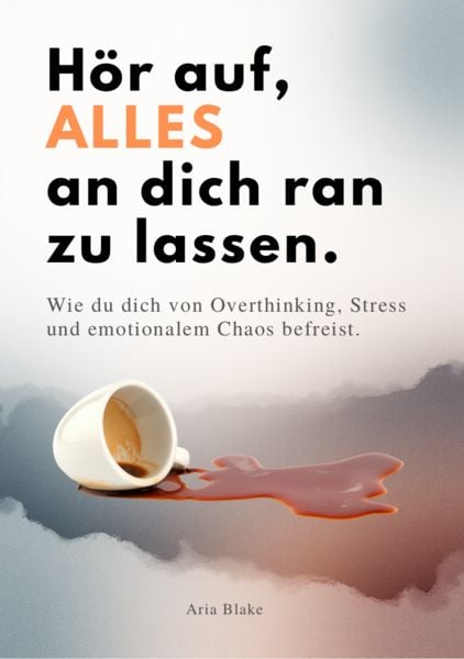 Produktbild: H&ouml;r Auf, Alles An Dich Ran Zu Lassen