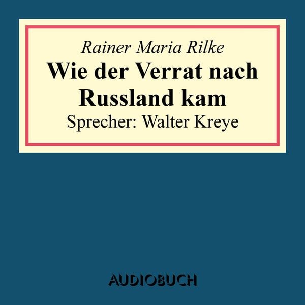Produktbild: Wie der Verrat nach Russland kam (aus: Geschichten vom lieben Gott)