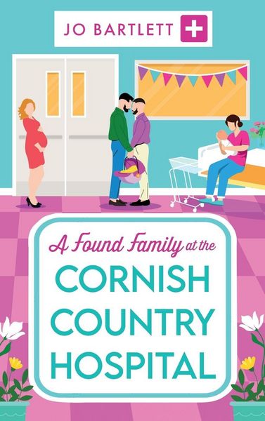Produktbild: A Found Family at the Cornish Country Hospital