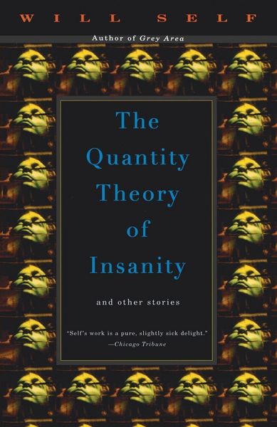 Produktbild: The Quantity Theory of Insanity