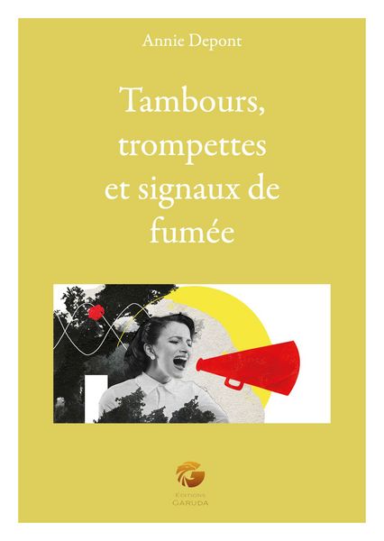 Produktbild: Tambours, trompettes et signaux de fum&eacute;e