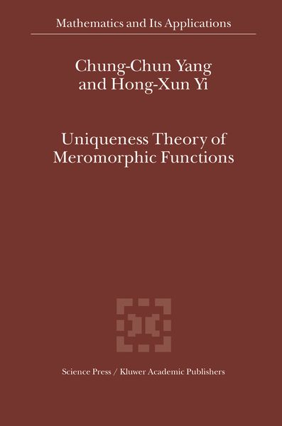 Produktbild: Uniqueness Theory of Meromorphic Functions