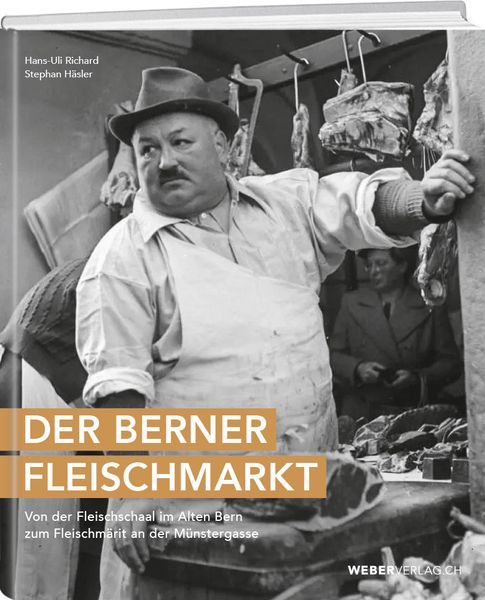 Produktbild: Der Berner Fleischmarkt