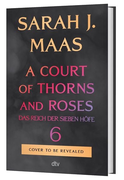 Produktbild: A Court of Thorns and Roses 6