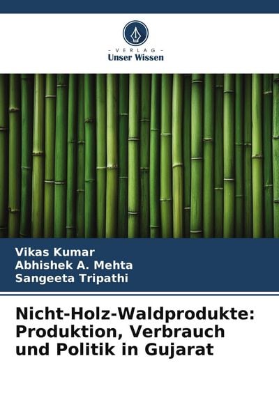 Produktbild: Nicht-Holz-Waldprodukte: Produktion, Verbrauch und Politik in Gujarat