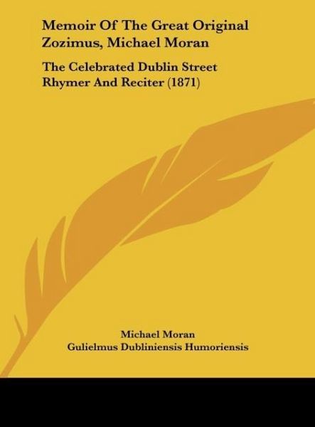 Produktbild: Memoir Of The Great Original Zozimus, Michael Moran