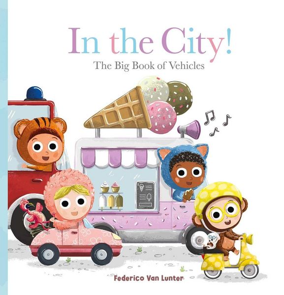 Produktbild: In the City! the Big Book of Vehicles