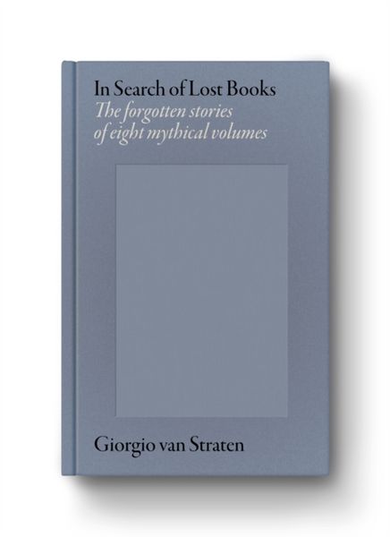 Produktbild: Straten, G: In Search of Lost Books