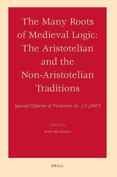 Produktbild: The Many Roots of Medieval Logic