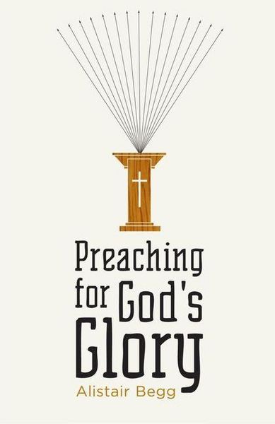 Produktbild: Preaching for God's Glory (Redesign)
