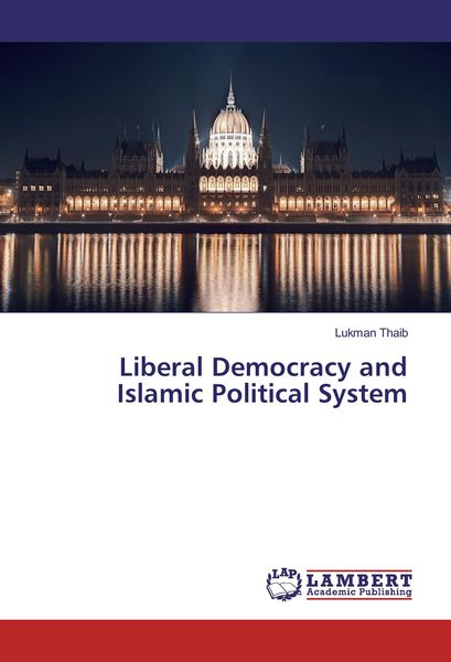Produktbild: Liberal Democracy and Islamic Political System
