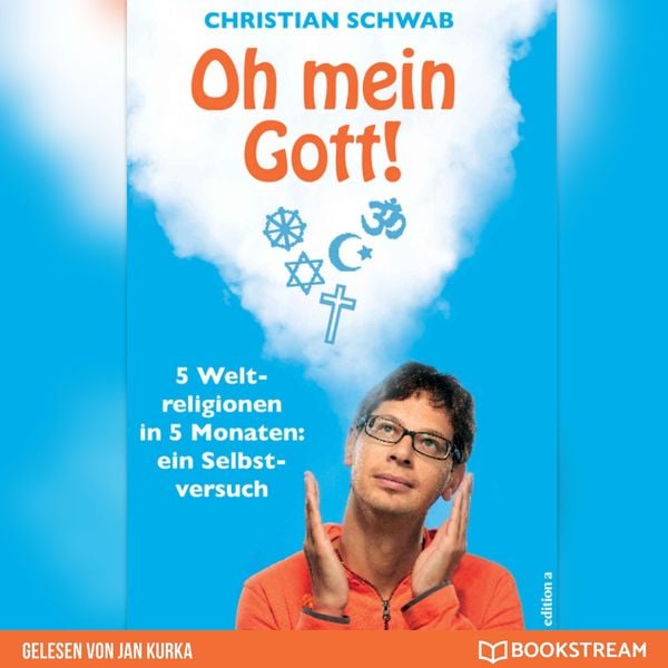 Oh mein Gott! - Christian Schwab, Audio, 9783991157014