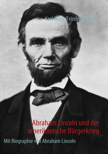 Produktbild: Abraham Lincoln und der amerikanische B&uuml;rgerkrieg