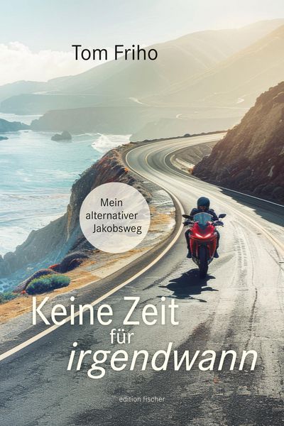 Produktbild: Keine Zeit f&uuml;r irgendwann
