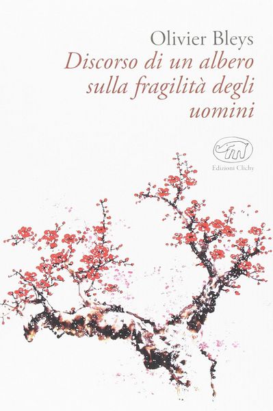 Produktbild: Discorso di un albero sulla fragilit&agrave; degli uomini