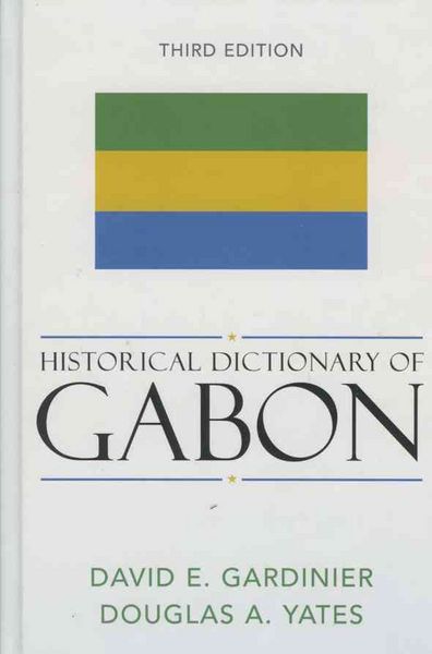 Produktbild: Gardinier, D:  Historical Dictionary of Gabon