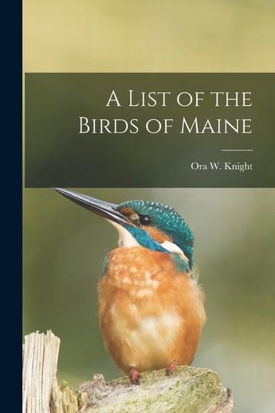 Produktbild: A List of the Birds of Maine