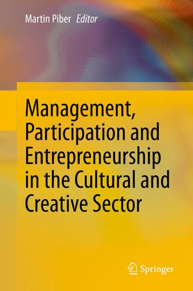 Produktbild: Management, Participation and Entrepreneurship in the Cultural and Creative Sector