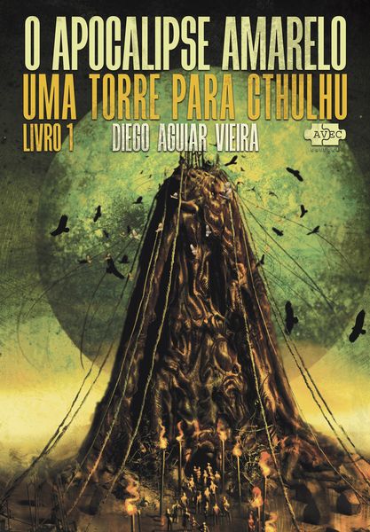 Produktbild: O Apocalipse Amarelo: um torre para Cthulhu