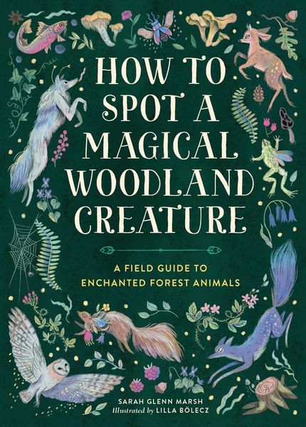 Produktbild: How to Spot a Magical Woodland Creature