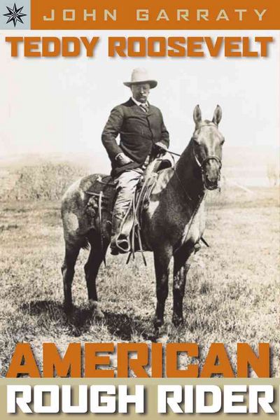 Produktbild: Teddy Roosevelt: American Rough Rider