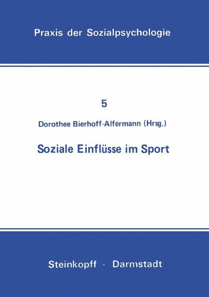 Soziale Einflüsse im Sport, Taschenbuch von , Steinkopff, 9783798504448
