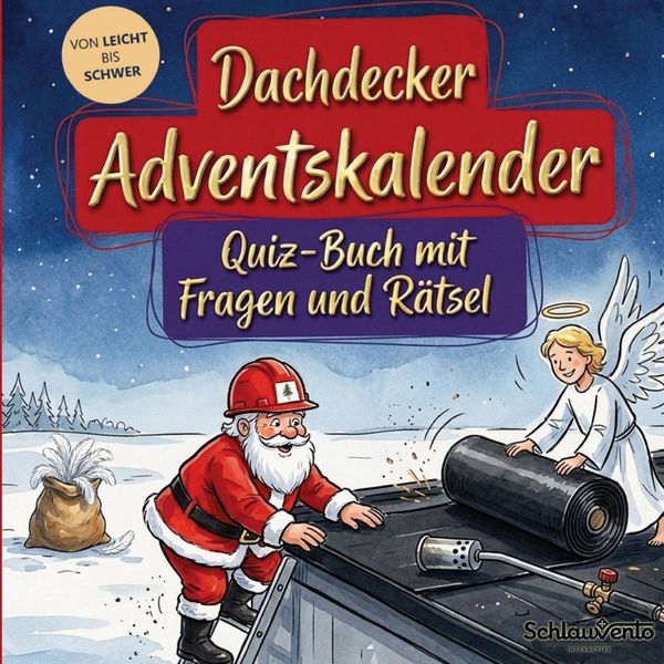 Produktbild: Dachdecker-Adventskalender: Quiz-Buch mit Fragen und R&auml;tsel