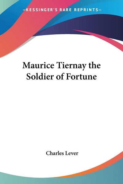 Produktbild: Maurice Tiernay the Soldier of Fortune