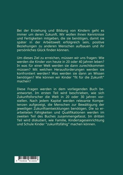 Produktbild: Zukunftsorientierte P&auml;dagogik: Erziehen und bilden f&uuml;r die Welt von morgen