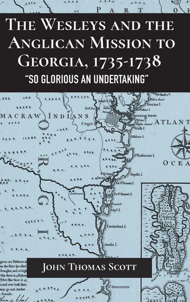 Produktbild: Wesleys and the Anglican Mission to Georgia, 1735-1738