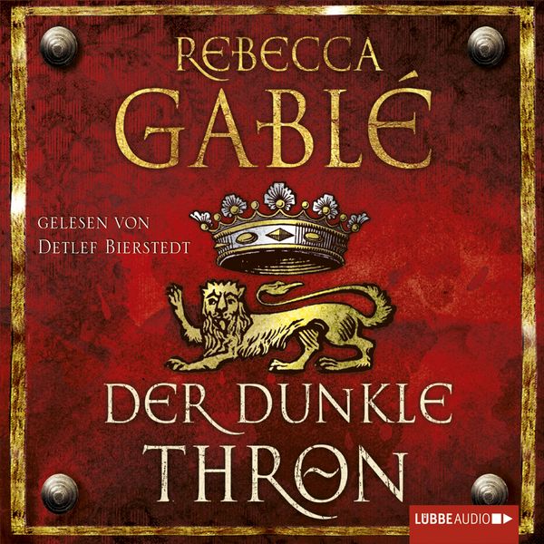 Der dunkle Thron / Waringham Saga Bd. 4 - Rebecca Gablé, Download, 9783838768854
