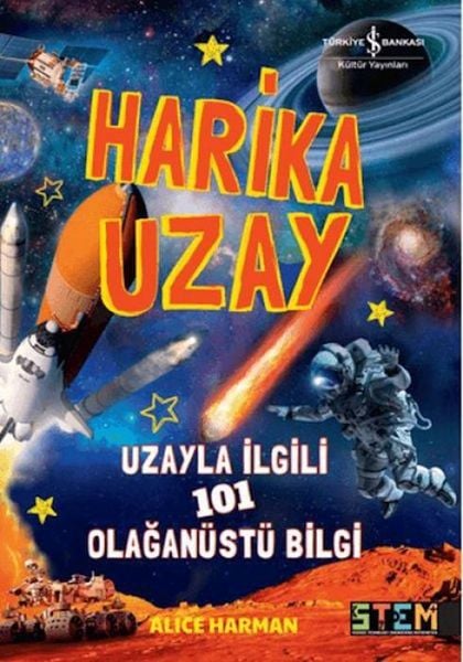 Produktbild: Harika Uzay- Uzayla ilgili 101 Olagan&uuml;st&uuml; Bilgi