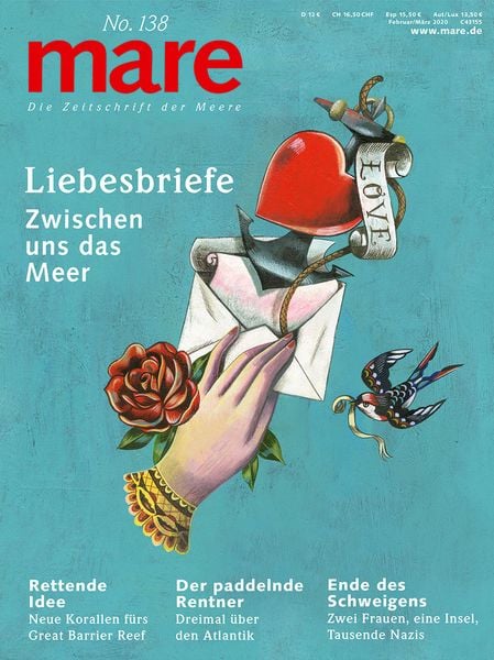 Mare - Die Zeitschrift der Meere / No. 138 / Liebesbriefe, Taschenbuch von , Mareverlag, 9783866484276