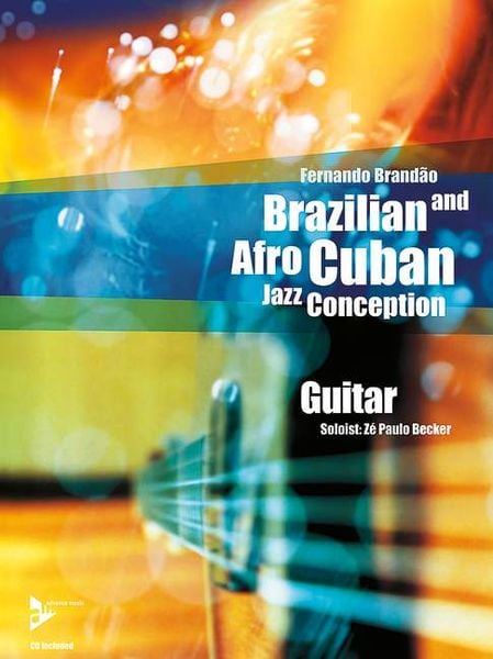 Produktbild: Brazilian and Afro-Cuban Jazz Conception - Guitar