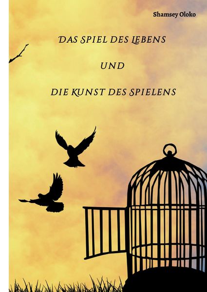Produktbild: Das Spiel des Lebens und die Kunst des Spielens