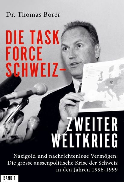Produktbild: Die Task Force Schweiz - Zweiter Weltkrieg - Band 1