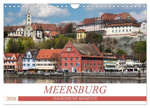 Produktbild: MEERSBURG - ITALIENISCHE MOMENTE (Wandkalender 2026 DIN A4 quer), CALVENDO Monatskalender