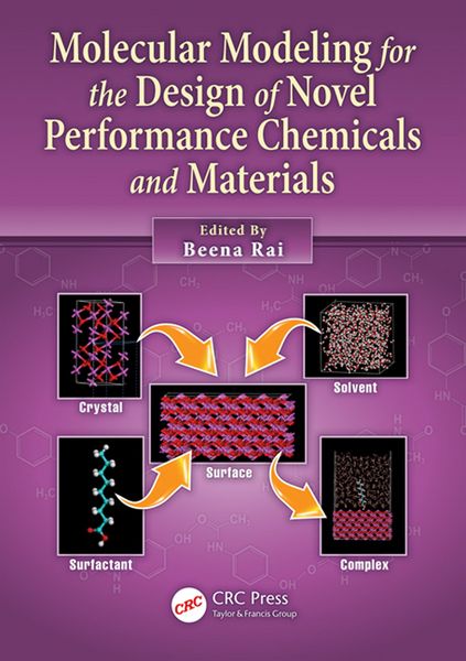 Produktbild: Molecular Modeling for the Design of Novel Performance Chemicals and Materials