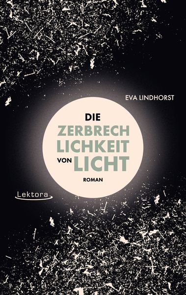 Produktbild: Die Zerbrechlichkeit von Licht