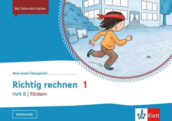 Mein Anoki-Übungsheft. Richtig Rechnen 1. Heft B Fördern. Übungsheft Klasse 1, Geheftet von , Klett Schulbuchverlag, 978-3-12-162109-5
