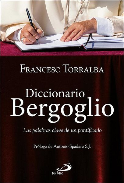 Produktbild: Diccionario Bergoglio : las palabras clave de un pontificado