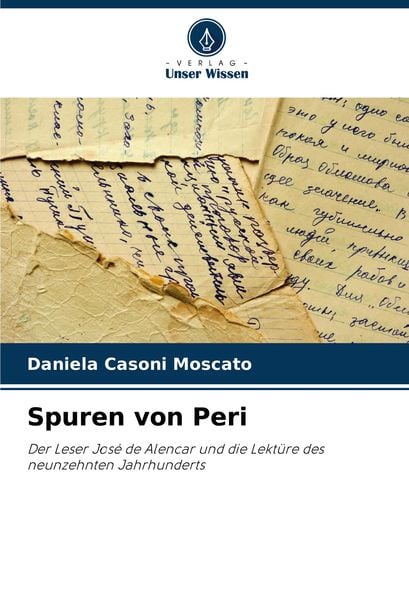 Spuren von Peri, Taschenbuch von Daniela Casoni Moscato, Verlag Unser Wissen, 9786208045852