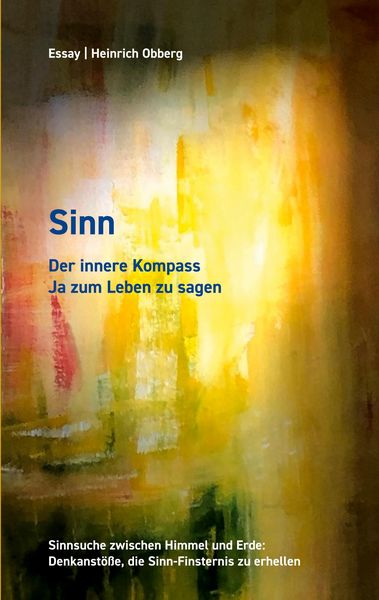 Produktbild: Sinn Der innere Kompass, Ja zum Leben zu sagen