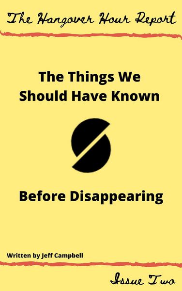 Produktbild: The Things We Should Have Known Before Disappearing (The Hangover Hour Report, #2)