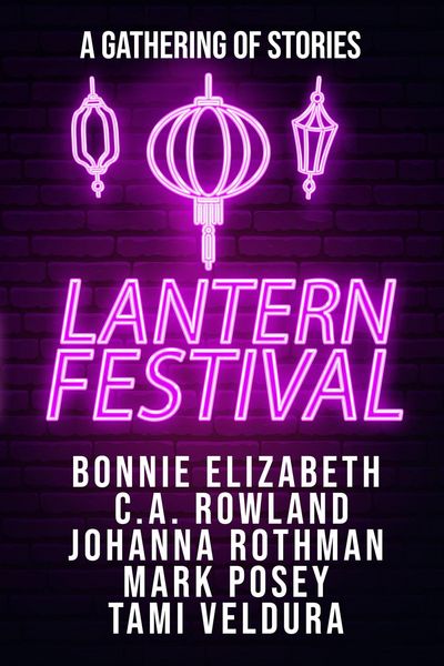 Produktbild: Lantern Festival (A Gathering of Stories, #2)