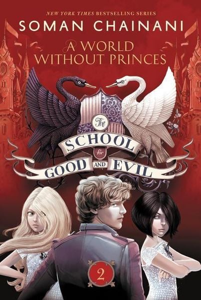 Produktbild: The School for Good and Evil 02: A World Without Princes