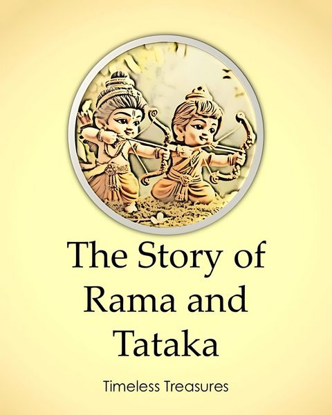 Produktbild: The Story of Rama and Tataka (Timeless Treasures, #8)
