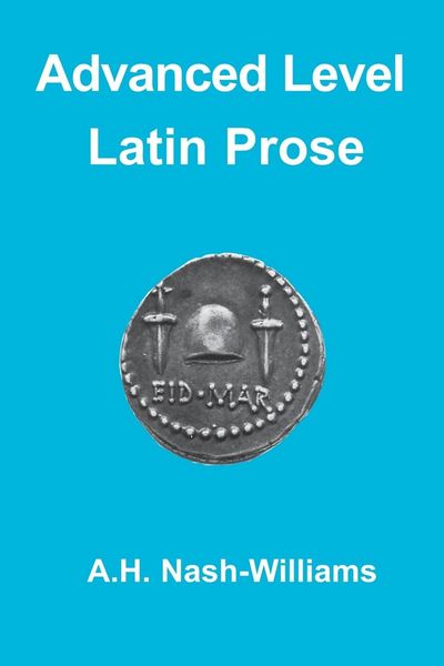 Produktbild: Advanced Level Latin Prose Composition