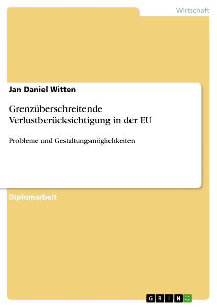Produktbild: Grenz&uuml;berschreitende Verlustber&uuml;cksichtigung in der EU